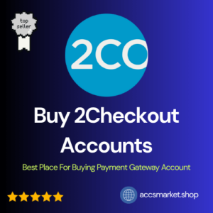 Buy 2Checkout Accounts